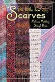 The Little Box of Scarves (Little Box)