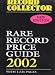 Rare Record Price Guide 2002