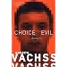 Choice of Evil: A Burke Novel