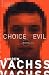 Books : Choice of Evil: A Burke Novel