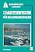  : Charterwissen f&uuml;r Blauwassersegler