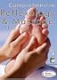 Comprehensive Reflexology & Massage: The Foot