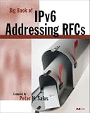 Big Book of IPV6 Addressing RFCs (Big Books)
