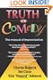Truth in Comedy: The Manual of Improvisation