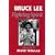 Bruce Lee - a Fighting Spirit: A Biography