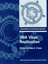 DNA Virus Replication (Frontiers in Molecular Biology)