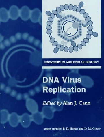DNA Virus Replication (Frontiers in Molecular Biology)