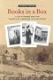 Books in a Box: Lutie Stearns and the Traveling Libraries of Wisconsin