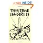 This Time The World