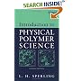 Introduction to Physical Polymer Science