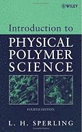 Introduction to Physical Polymer Science
