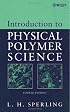Introduction to Physical Polymer Science
