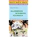 Allgemeines Wohnmobil Kochbuch: Der Ratgeber f�r die Urlaubsk�che