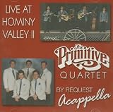 Live At Hominy Valley II and By Request Acapella