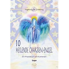 10 heilende Chakren-Engel