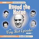 "Round the Horne", the Very Best Episodes: v. 1 (BBC Audio)