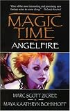 Magic Time: Angelfire