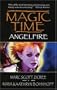 Magic Time: Angelfire