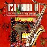 Sax at Movies for Xmas: It's a Wonderful Life