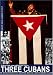 THREE CUBANS