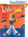 Titeuf, Tome 9 : La loi du Pr�au