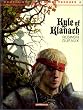 La Complainte des Landes perdues, tome 4 : Kyle of Klanach