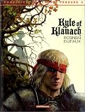 Revue Dargaud  / La Complainte des Landes perdues, tome 4 : Kyle of Klanach