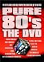 Pure 80's: The DVD