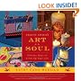 Crafty Chica's Art de la Soul: Glittery Ideas to Liven Up Your Life