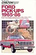Ford Pick-Ups 1965-86 (Chilton's Total Car Care Repair Manual)