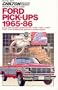Ford Pick-Ups 1965-86 (Chilton's Total Car Care Repair Manual)