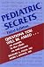 Ｐｅｄｉａｔｒｉｃ Ｓｅｃｒｅｔｓ (Ｔｈｅ Ｓｅｃｒｅｔｓ Ｓｅｒｉｅｓ) Ｍａｒｋ Ｆ. Ｄｉｔｍａｒ Ｈａｎｌｅｙ & Ｂｅｌｆｕｓ