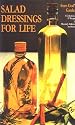 Salad Dressings: For Life