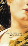 Die Malerin - Susan Vreeland