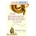 The Snakebite Survivors' Club: Travels among Serpents