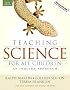 Teaching Science for All Children (with MyEdLab) (5th Edition) (MyEducationLab Series)
