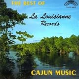 The Best of La Louisianne Records