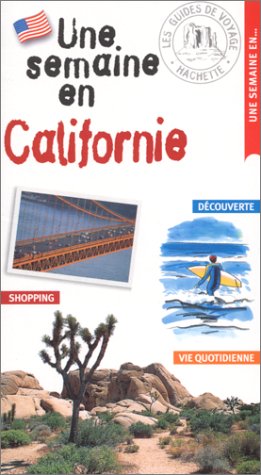 City Travel Guides Discounted  Livres : Une semaine en Californie
