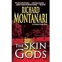 The Skin Gods: A Novel