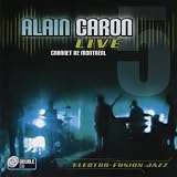 Revue Alain Caron  / Live at Cabaret de Montreal