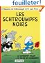 Les Schtroumpfs noirs, tome 1
