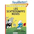 Les Schtroumpfs noirs, tome 1
