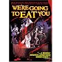 We're Going to Eat You [1980] (REGION 1) (NTSC)