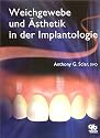 Weichgewebe und &Auml;sthetik in der Implantologie