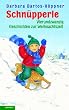 Schn�pperle - Vierundzwanzig Geschichten zur Weihnachtszeit