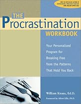 The Procrastination Workbook