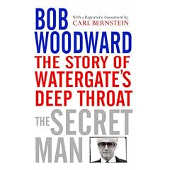 The Secret Man. The Story of Watergate's Deep Throat (Pocket Books) (Taschenbuch)