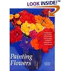 Painting Flowers (Practical Art Books) by  Elizabeth Leonard