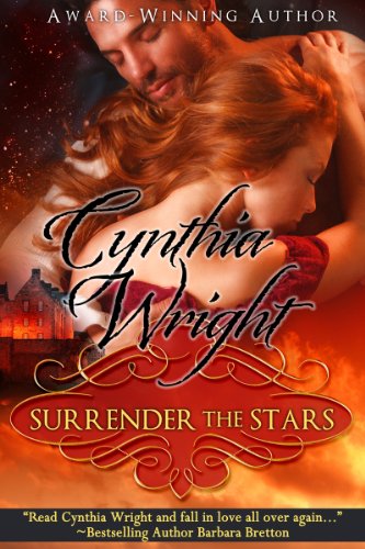 Surrender the Stars (The Raveneau Novels, Book 2) by Cynthia Wright