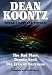  : Koontz: Three Complete Novels